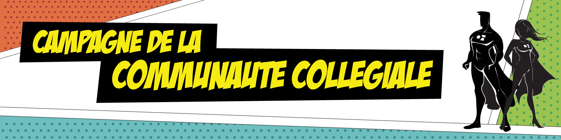 Campagne de la communauté collégiale
