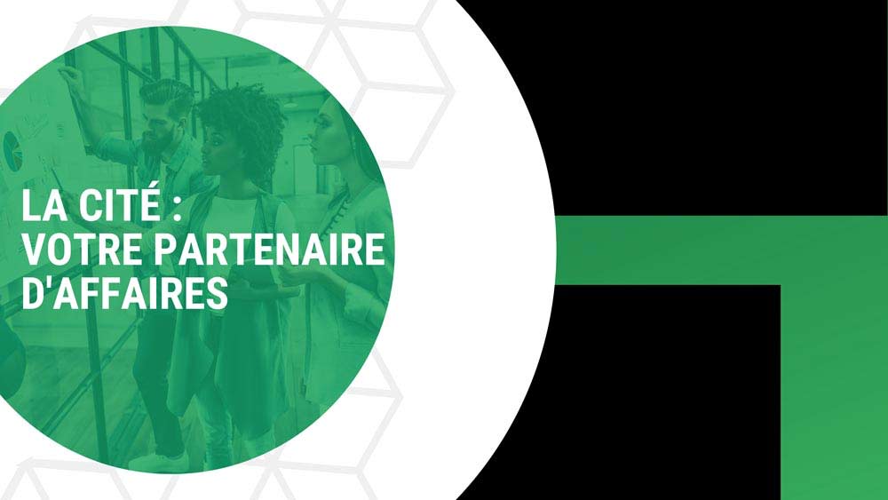 Couverture du rapport avec le titre La Cité votre partenaire d'affaires.